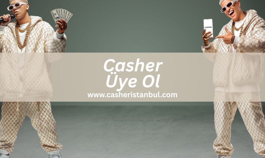 Casher Üye Ol